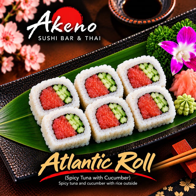 Atlantic Roll** (spicy tuna).