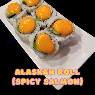 Alaskan Roll** (spicy salmon)